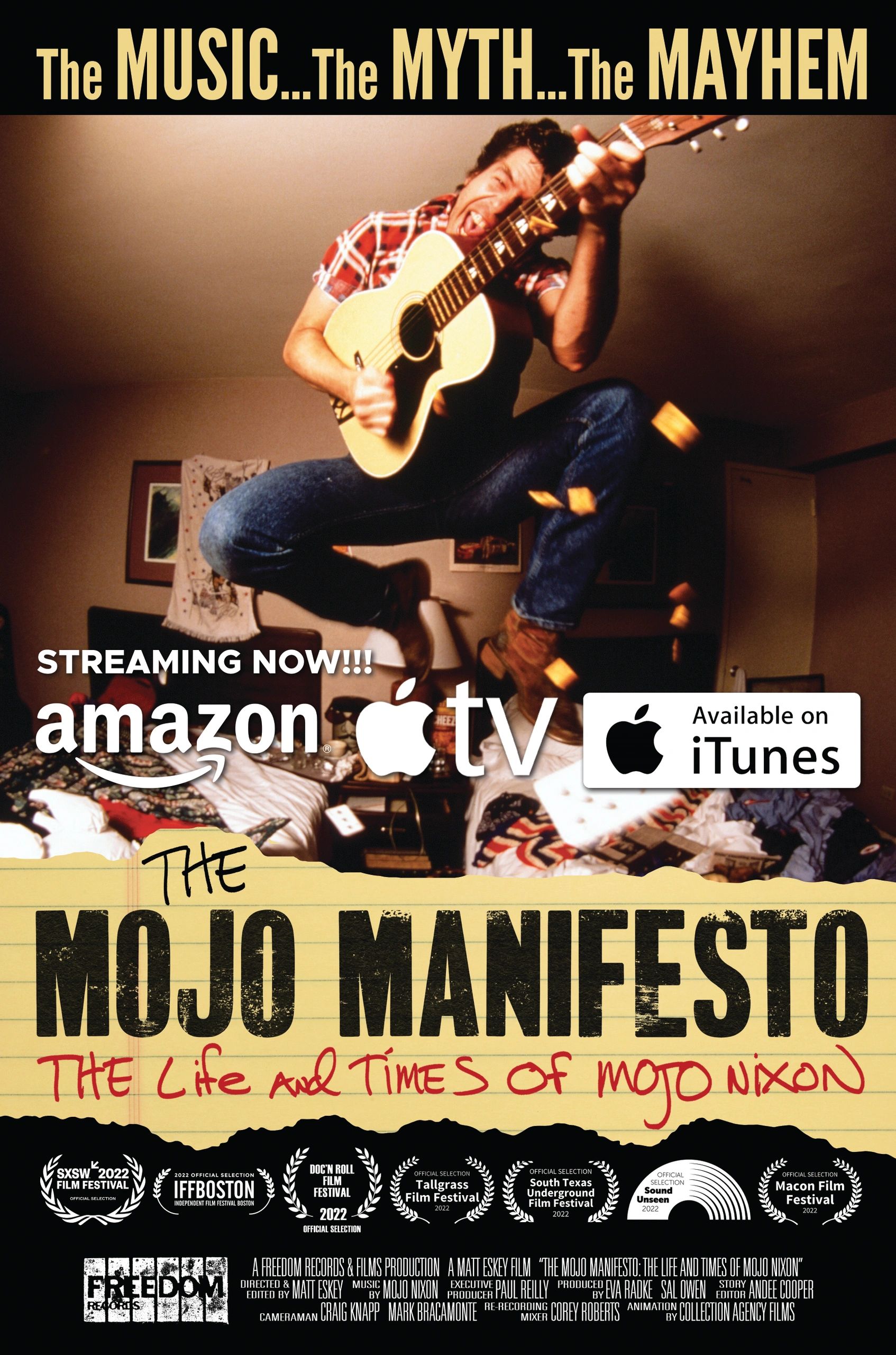 The Mojo Manifesto: The Life and Times of Mojo Nixon