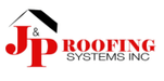 J and P Roofing Systems Inc.