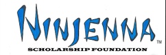 NINJENNA Scholarship Foundation 501 c 3