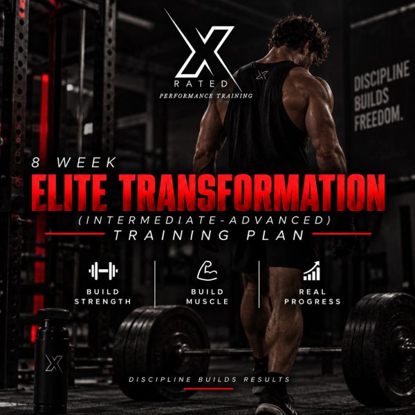 .8 Week Elite Transformation Workout Plan by X Rated Performance Training