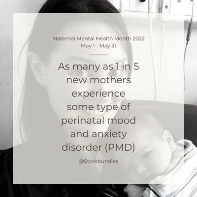 Maternal Mental Health Month. Postnatal depression. PMD. PND. Stork Bundles. 