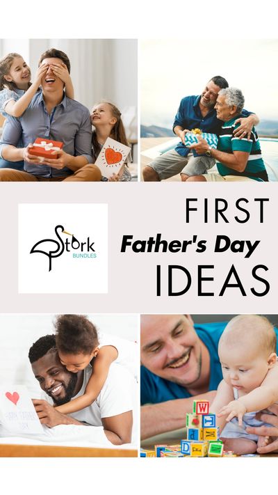 Stork bundles. ideas to celebrate Father's Day. First Fathers day
