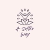 A Softer Way 