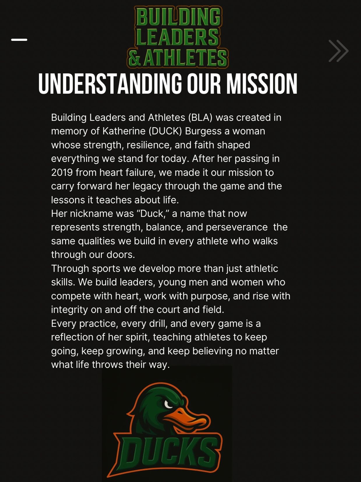 Mission statement of Building Leaders and Athletes honoring Katherine 'Duck' Burgess.