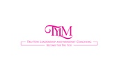 Tru You Leadership and Mindset Mentoring