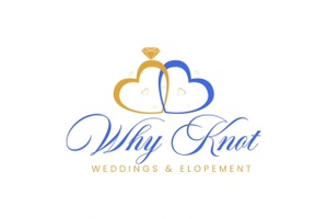 WHY KNOT 
WEDDINGS & ELOPMENT