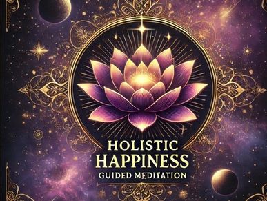 A glowing lotus flower with cosmic background and text about holistic happiness meditation.