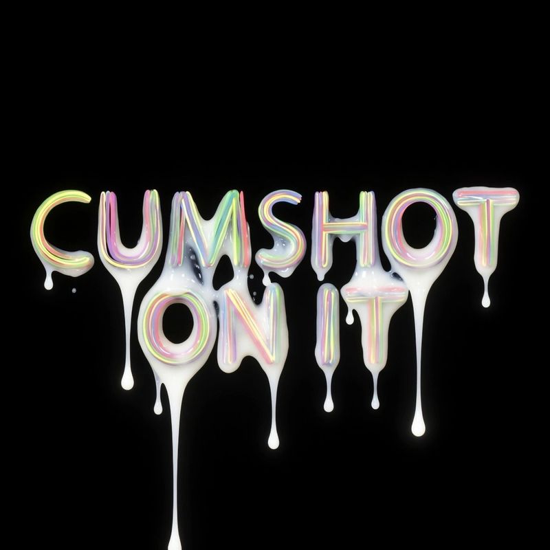 CUMSHOT ON IT.jpeg