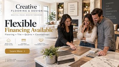 Creative Flooring & Design financing options for flooring, tile, quartz and countertops in Bentonvil