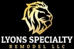 LYONS SPECIALTY REMODEL
