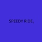 Speedy Ride,

Eco Car Wash Services 