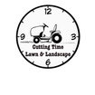 Cutting Time Lawn & Landscape 