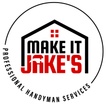 Make It Jake's Handyman Services