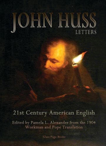 ENTIRELYJESUS.COM | JOHN HUSS LETTERS, LARGE PRINT