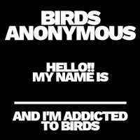 Birds Anonymous