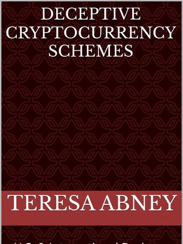EBOOK Deceptive Cryptocurrency Schemes