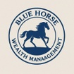 Blue Horse Wealth Management 