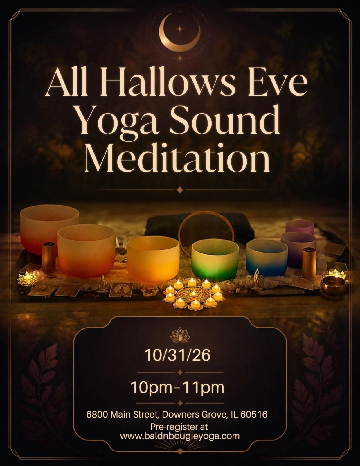 All Hallows Eve Yoga Sound Meditation event on 10/31/26, 10pm-11pm.