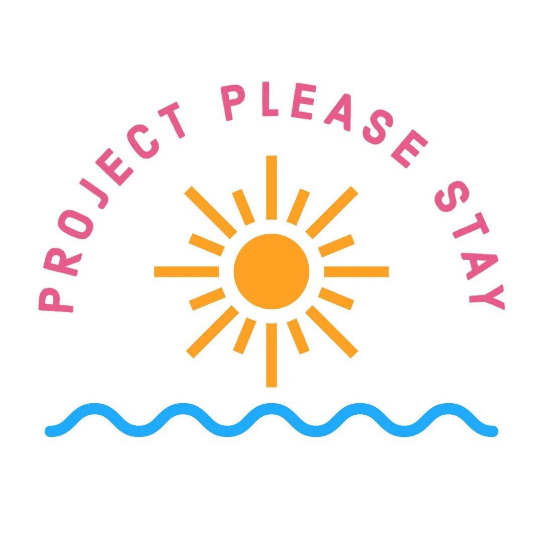 Project Please Stay