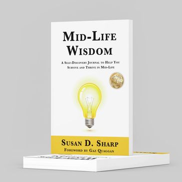 book cover for Mid-Life Wisdom: A Self-Discovery Journal to help you survive and thrive in mid-life
