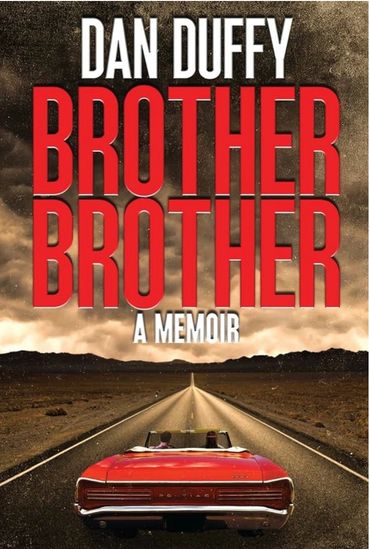 Brother Brother by Dan Duffy