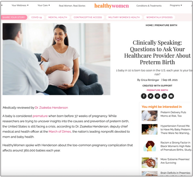 Dr Zsakeba Henderson medically reviewed article on HealthyWomen.com: "Clinically Speaking: Questions