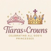 Tiaras and Crowns
