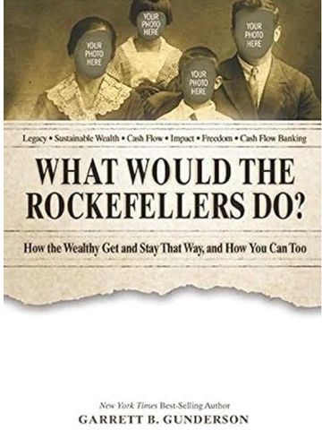 Image of the book What Would the Rockefellers Do