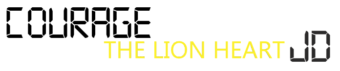 Courage The Lion Heart JD