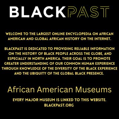 BlackPast is the largest online encyclopedia on African American and global Black history.