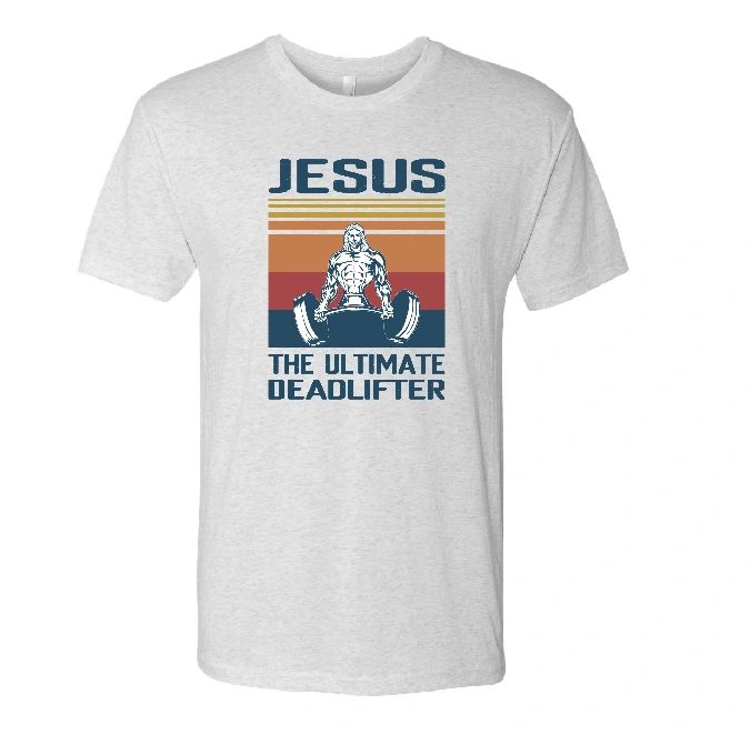 Jesus the Ultimate Deadlifter (Retro) T-Shirt