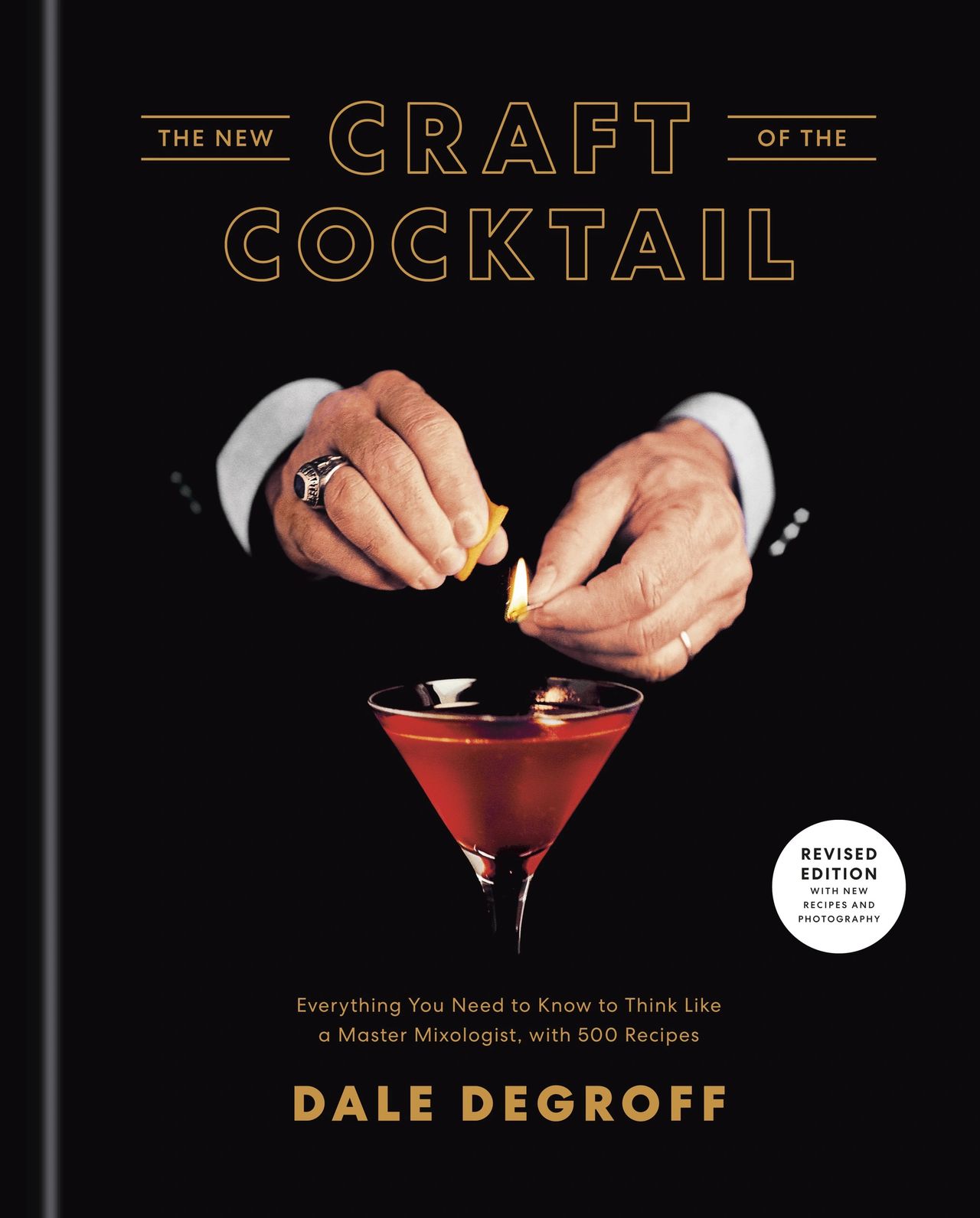 Book Review: “The New Craft of the Cocktail” by Dale DeGroff