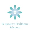 Perspective Healthcare Solutions 