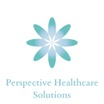 Perspective Healthcare Solutions 