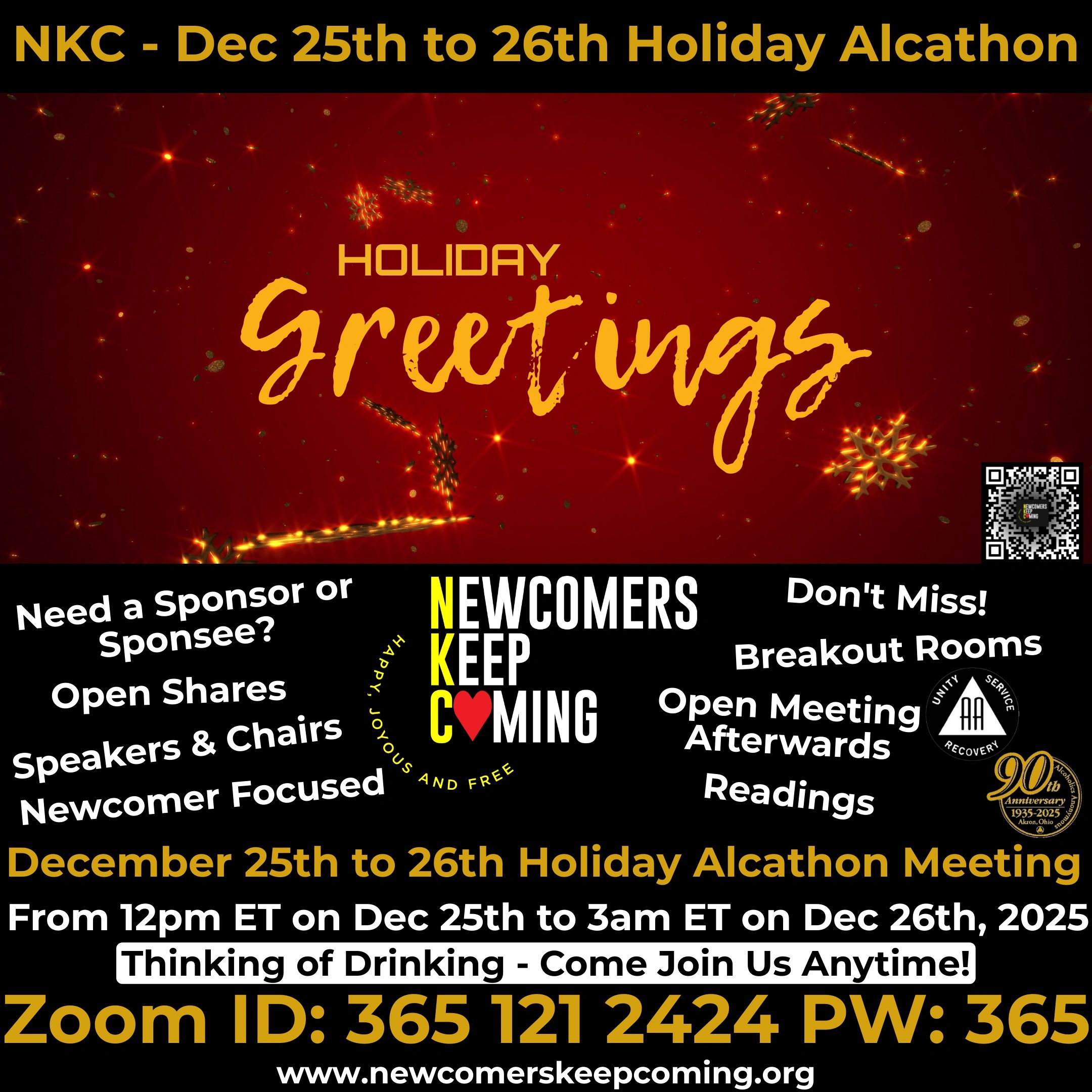 Come join us for our holiday alcathon  NKC Newcomers Keep Coming Alcoholics Anonymous Beginners Zoom