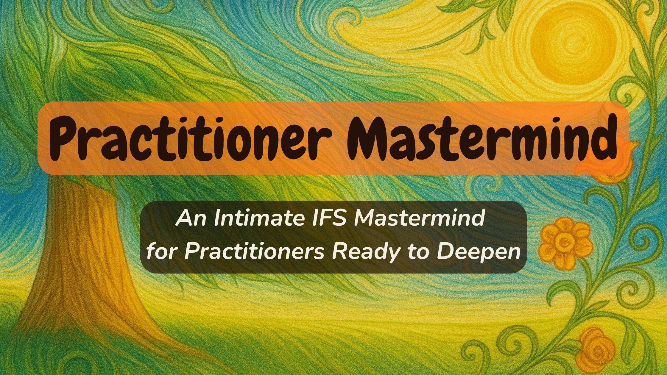 Colorful artistic banner for Practitioner Mastermind IFS group.