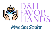 D&H Favor Hands Home Care Services, LLC