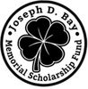 Joseph D. Bay 
Memorial Scholarship Fund