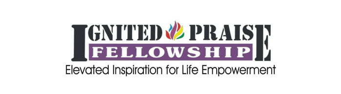 Ignited Praise Fellowship