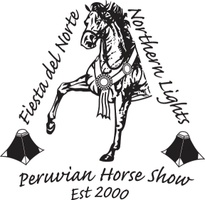 Fiesta del Norte & Northern Lights Peruvian Horse Show