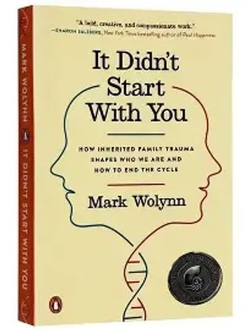 Book cover of 'It Didn't Start With You' by Mark Wolynn about inherited family trauma.
