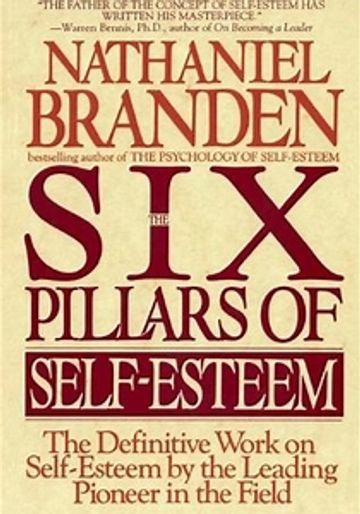 Book cover of 'Six Pillars of Self-Esteem' by Nathaniel Branden.