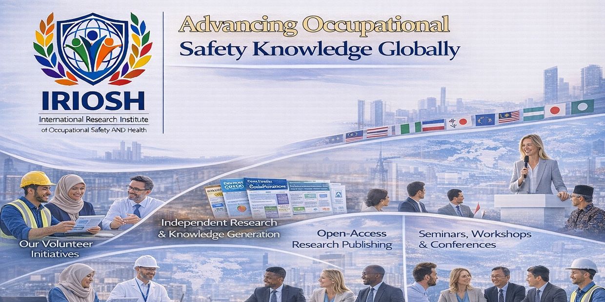 IRIOSH promotes global occupational safety knowledge through research, publishing, and events.