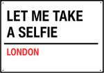 Let Me Take A Selfie London 