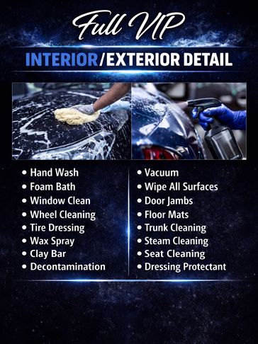 Full VIP interior and exterior car detailing services.