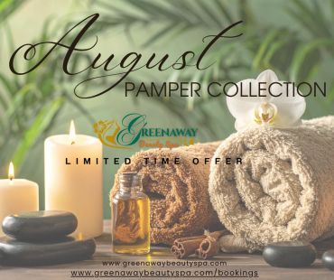 August Pamper Collection promotion with spa elements.