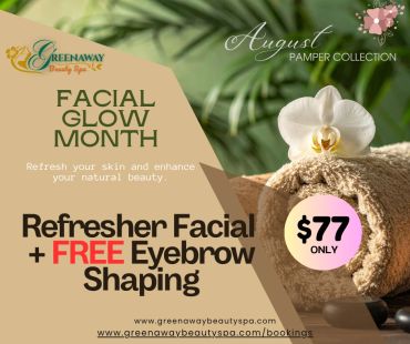 Facial Glow Month special: $77 refresher facial with free eyebrow shaping.