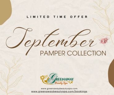 September Pamper Collection advertisement from Greenaway Beauty Spa.