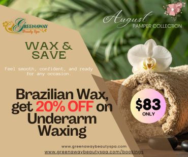 Promotional offer for Brazilian Wax with 20% off underarm waxing at Greenaway Beauty Spa.