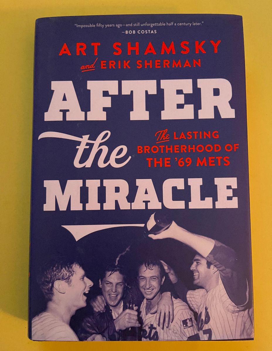 NYC's champs never forgotten — just ask Miracle Met Art Shamsky